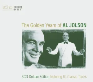 Al Jolson - The Golden Years of Al Jolson - Classic Jazz and Easy Listening Music Collection [Audio CD]