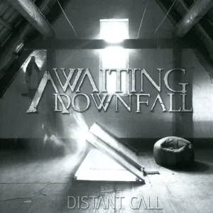 Awaiting Downfall - Distant Call [Audio CD]