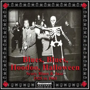 Blues Blues Hoodoo Halloween / Various: Blues Blues Hoodoo Halloween