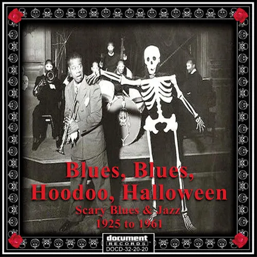 Blues Blues Hoodoo Halloween / Various: Blues Blues Hoodoo Halloween