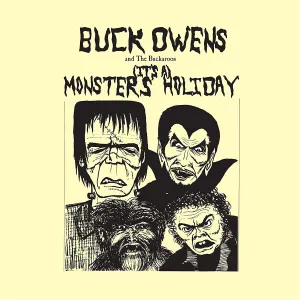 Buck Owens & The Buckaroos - (It's A) Monsters' Holiday [Audio CD]