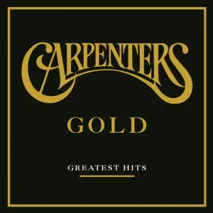 Carpenters Gold: Greatest Hits [Audio CD]