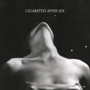 Cigarettes After Sex - EP I [Vinyl] (SP 1)