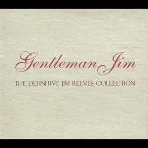 Jim Reeves - Gentleman Jim - Definitive Collection [Audio CD]