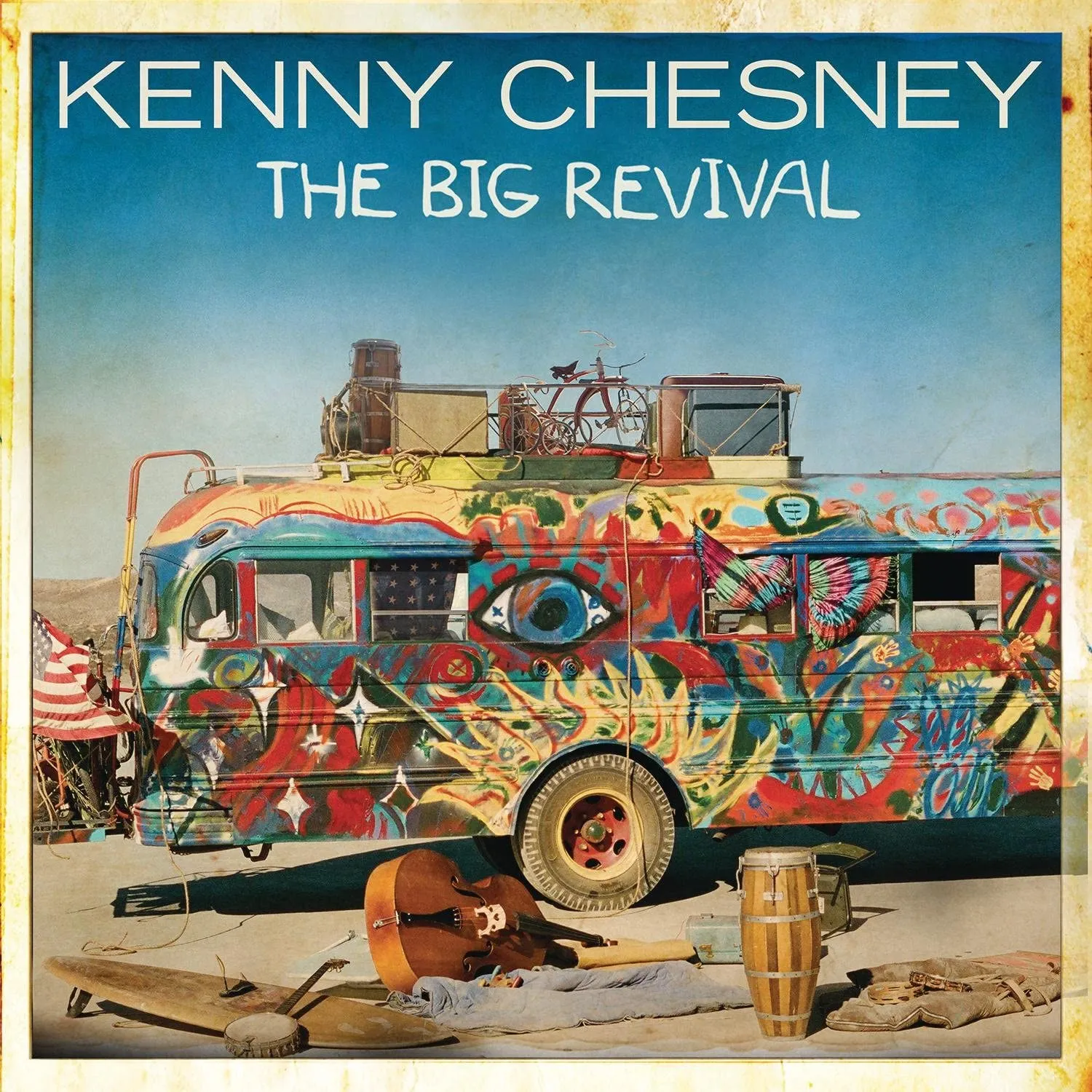 Kenny Chesney  - The Big Revival