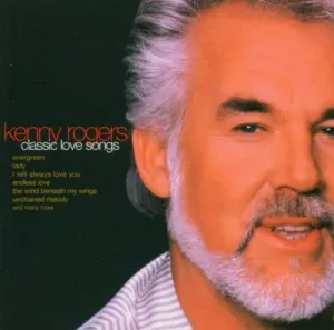 Kenny Rogers - Classic Love Songs [Audio CD]