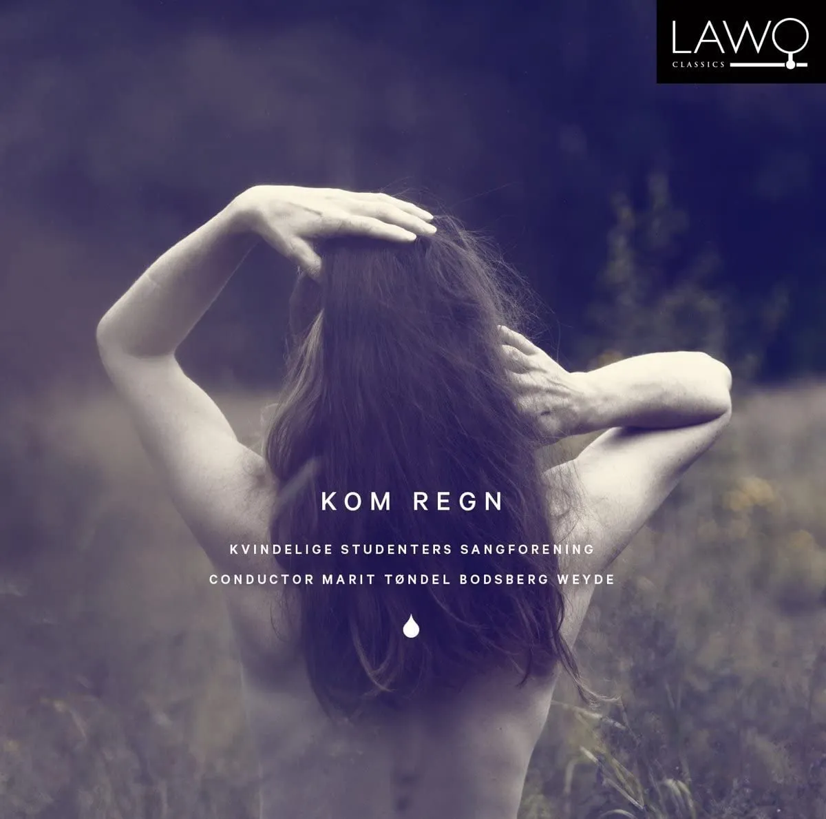 Kvindelige Studenters Sangforening; - Kom Regn (Come Rain) [Audio CD]