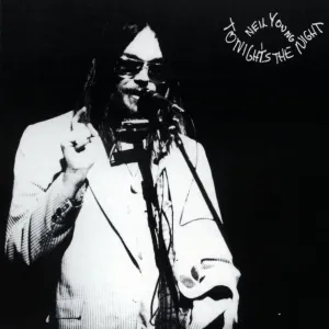 Neil Young - Tonight's the Night [Audio CD]