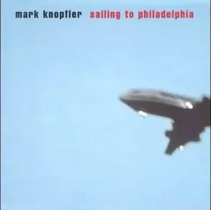 Sailing To Philadelphia - Mark Knopfler [Audio CD]