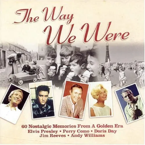 The Way We Were: 60 Nostalgic Memories from a Golden Era [Audio CD]